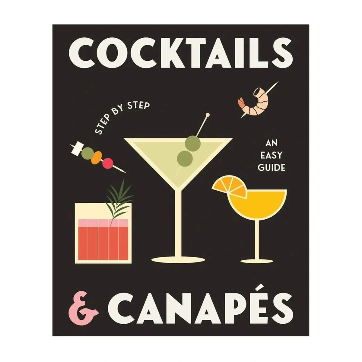 Cocktails and Canapés Book