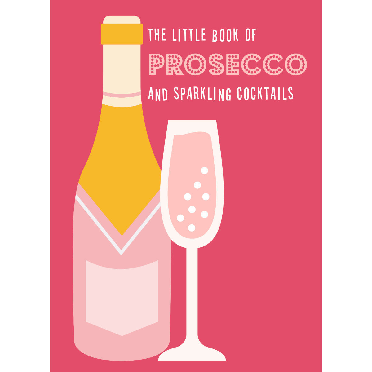Pyramid Little Book of Prosecco and Sparkling Cocktails | Minimax